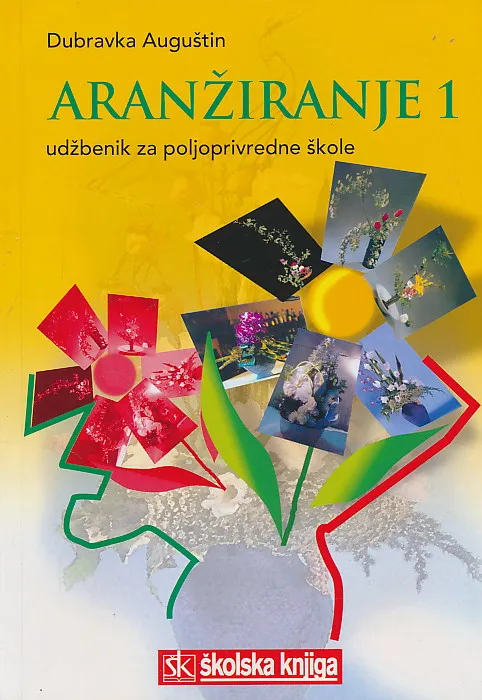 Aranžiranje 1 udžbenik za poljoprivredne škole