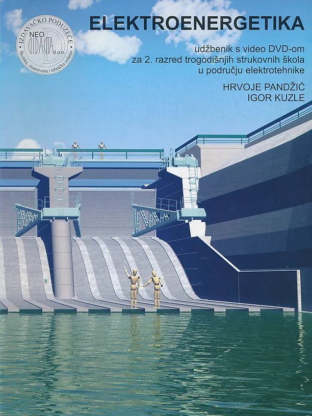 Elektroenergetika udžbenik za 2. razred trogodišnjih strukovnih škola u području elektrotehnike