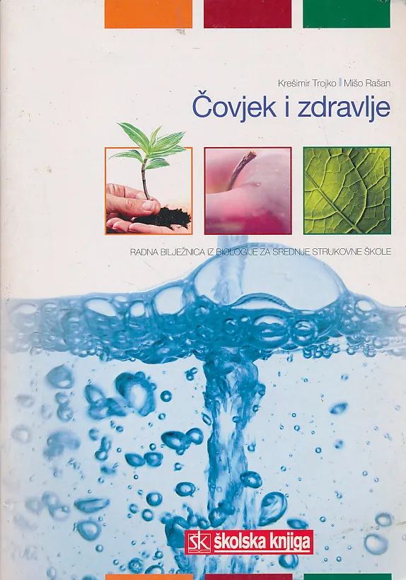 Čovjek i zdravlje radna bilježnica iz biologije za srednje strukovne škole