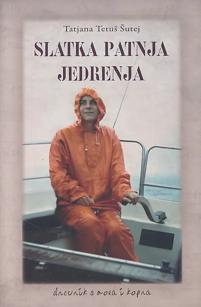 Slatka patnja jedrenja