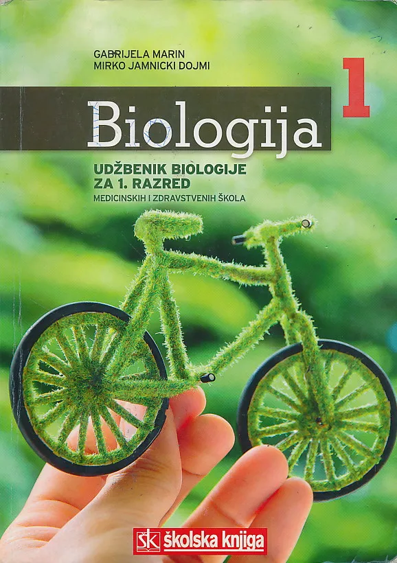 Biologija 1 udžbenik biologije za 1. razred medicinskih i zdravstvenih škola