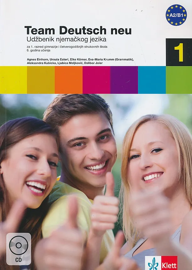 Team Deutsch neu 1 udžbenik njemačkog jezika za 1. razred gimnazije i četverogodišnjih strukovnih škola 6. godina učenja