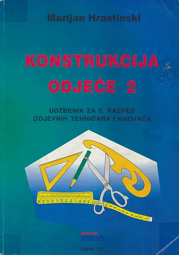 Konstrukcija odjeće 2 udžbenik za 3. razred odjevnih tehničara i krojača