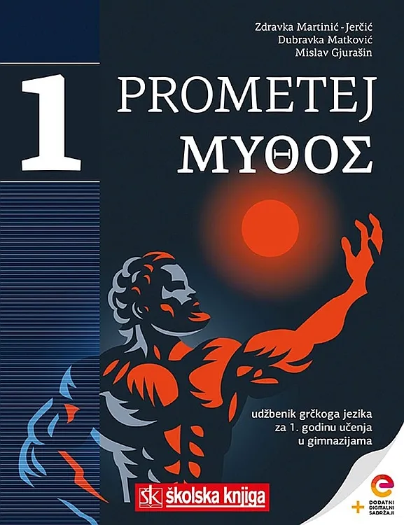 Prometej Mythos udžbenik grčkoga jezika za 1. godinu učenja u gimnazijama