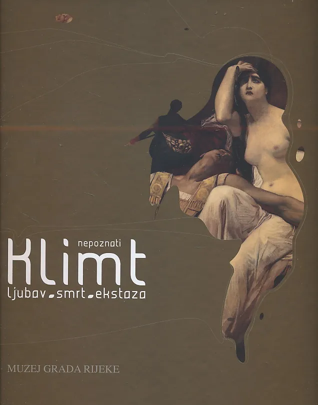 Nepoznati Klimt - ljubav, smrt, ekstaza