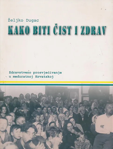 Kako biti čist i zdrav