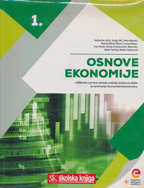 Osnove ekonomije 1 udžbenik u prvom razredu srednje strukovne škole za zanimanje ekonomist ekonomistica