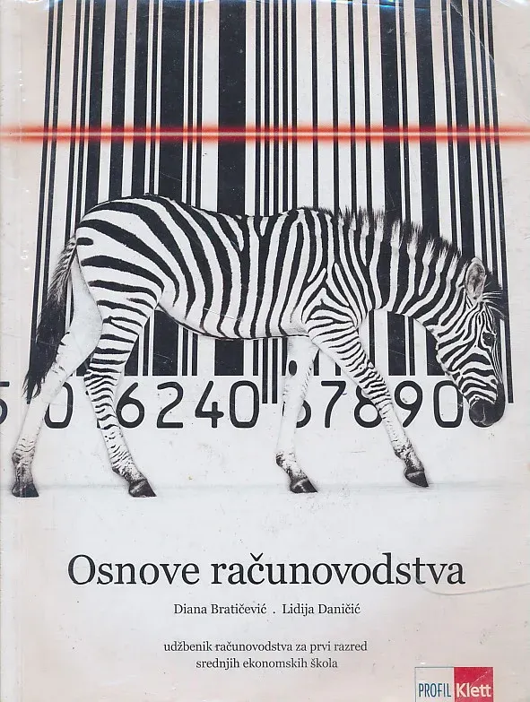 Osnove računovodstva udžbenik računovodstva za prvi razred srednjih ekonomskih škola