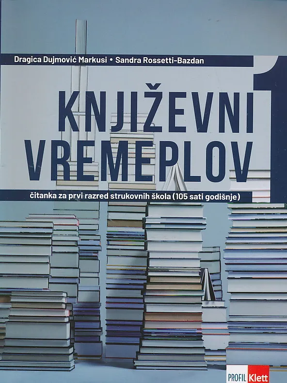 Književni vremeplov 1 čitanka za prvi razred strukovnih škola (105 sati godišnje)