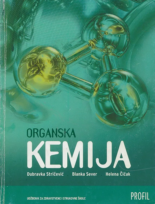 Organska kemija udžbenik za zdravstvene i strukovne škole