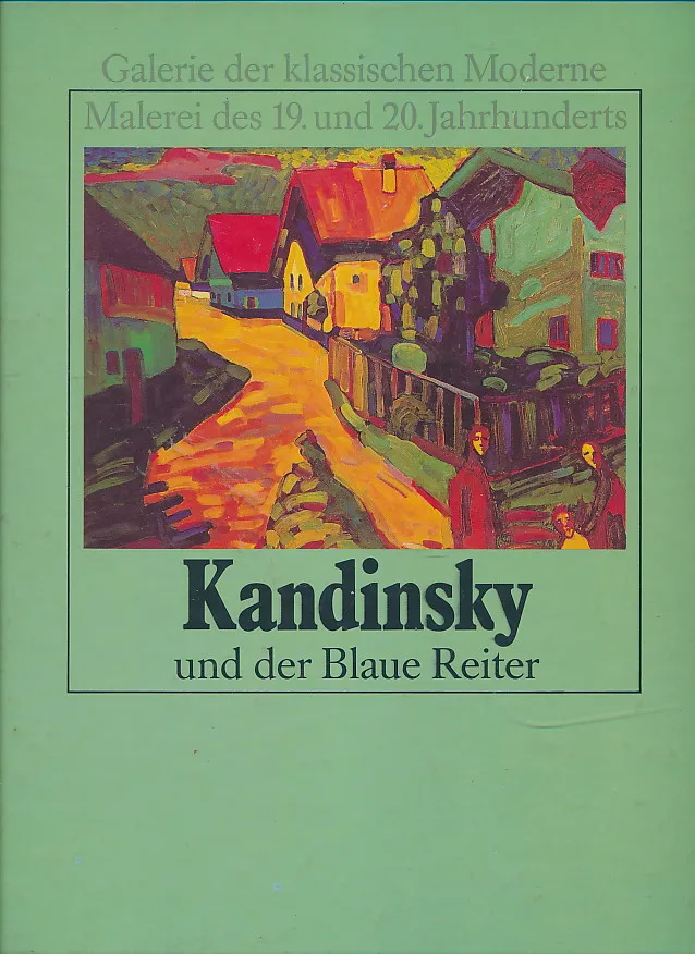 Kandinsky und der Blaue Reiter