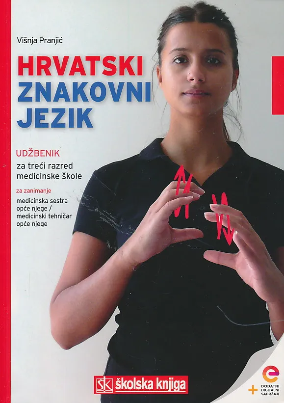 Hrvatski znakovni jezik udžbenik za treći razred medicinske škole