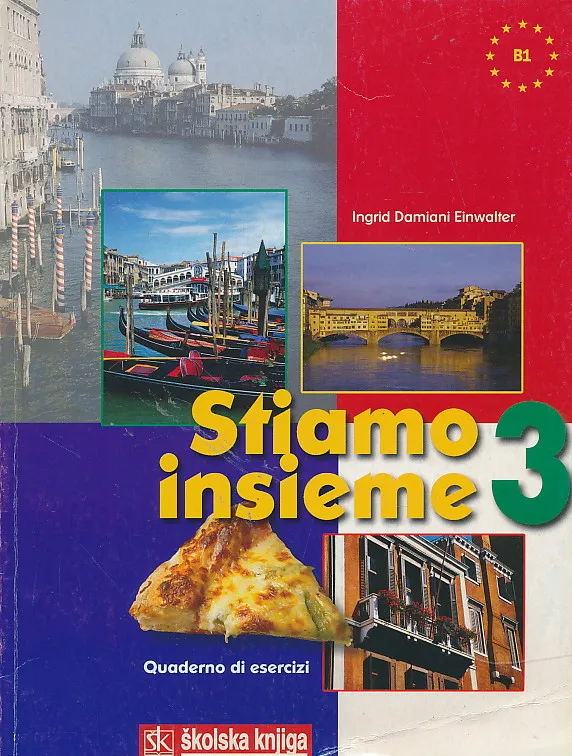 Stiamo insieme 3 quaderno di esercizi radna bilježnica uz udžbenik talijanskog jezika za srednju školu