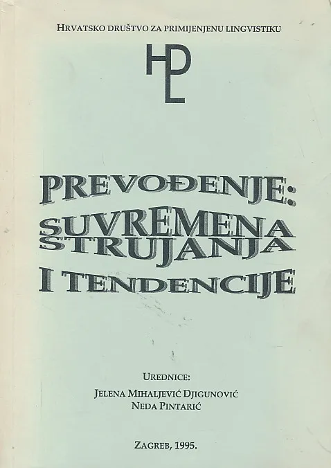 Prevođenje: suvremena strujanja i tendencije