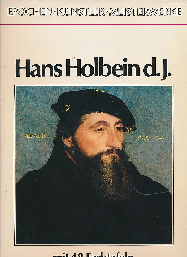 Hans Holbein mit 48 Farbtafeln