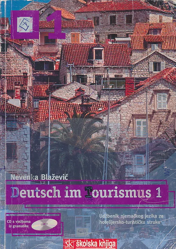 Deutsch im Tourismus 1 udžbenik njemačkog jezika za hotelijersko-turističku struku