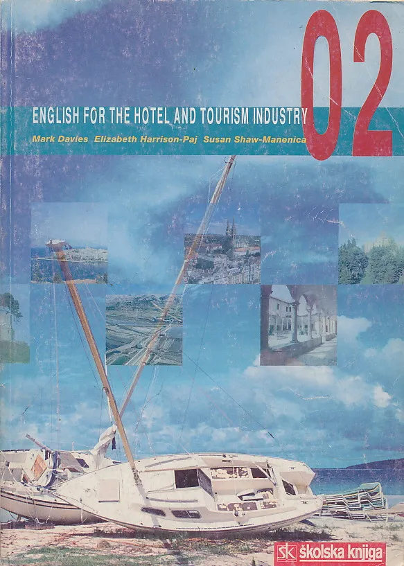 English for the Hotel and Tourism Industry 02 udžbenik engleskog za 4. razred hotelijersko-turističke škole