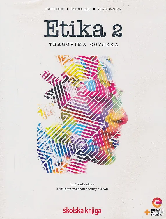 Etika 2 Tragovima čovjeka udžbenik etike u drugom razredu srednjih škola