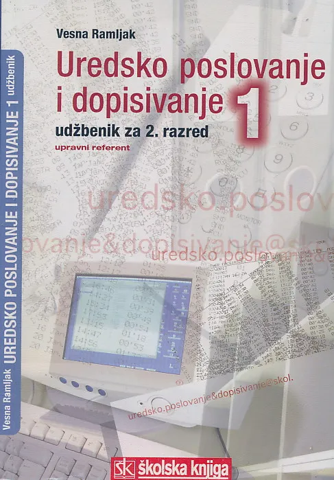 Uredsko poslovanje i dopisivanje 1 udžbenik za 2. razred upravni referent