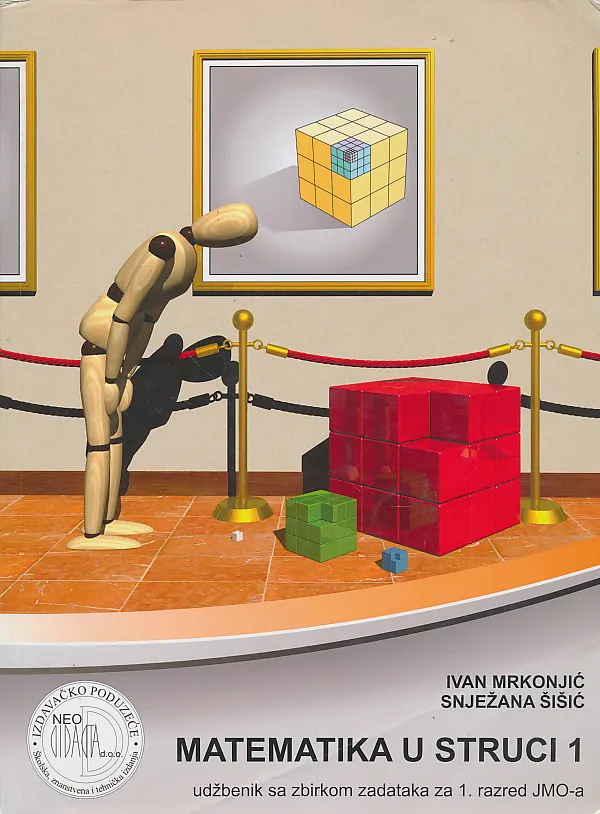 Matematika u struci 1 udžbenik sa zbirkom zadataka za 1. razred JMO-a