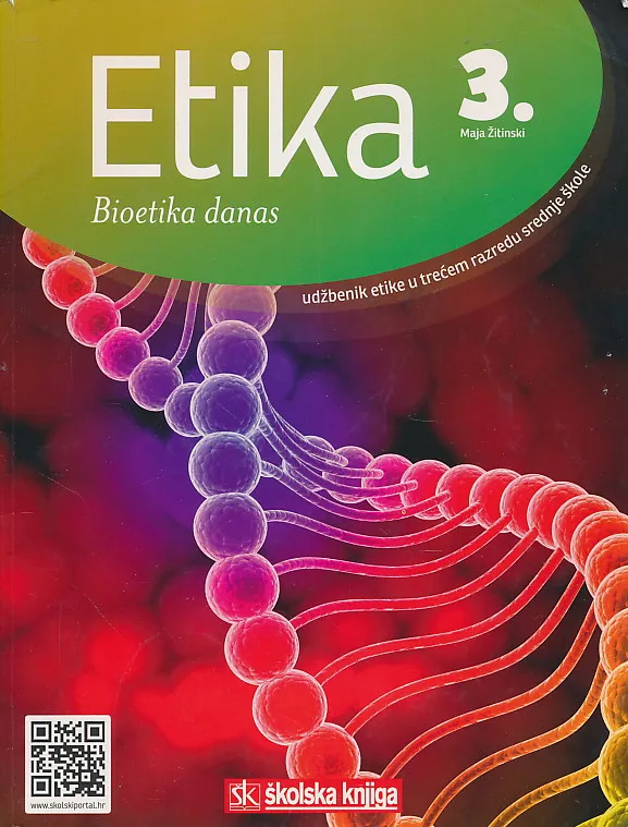 Etika 3. Bioetika danas udžbenik za srednje škole