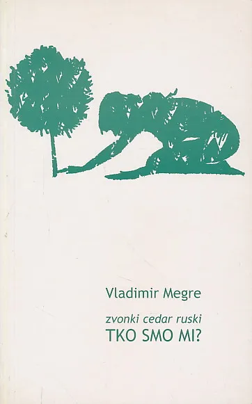 Zvonki cedar ruski: Tko smo mi