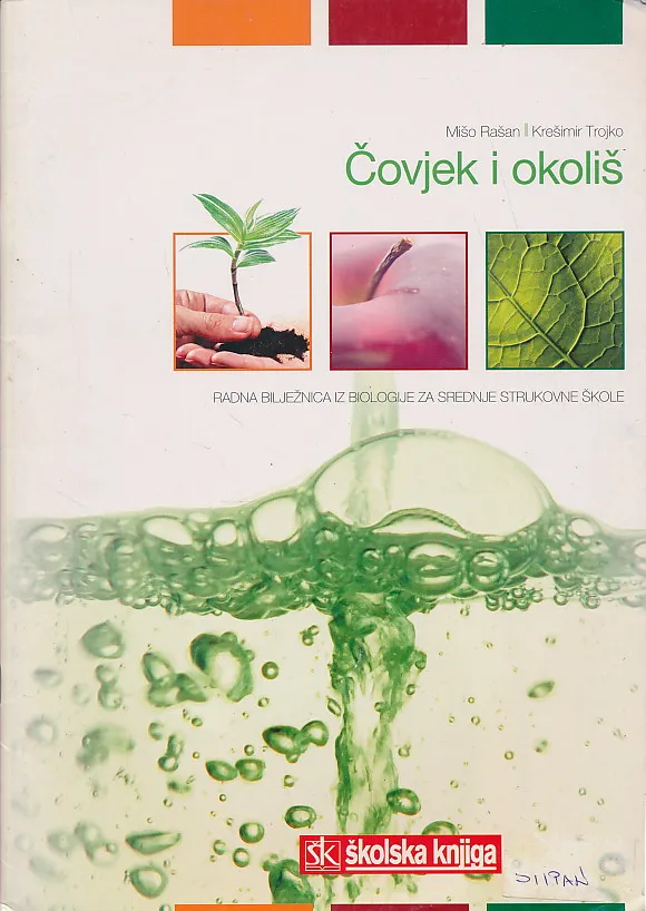 Čovjek i okoliš radna bilježnica iz biologije za srednje strukovne škole