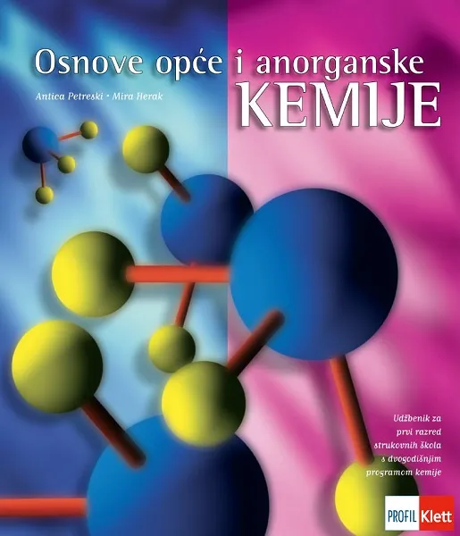 Osnove opće i anorganske kemije udžbenik za prvi razred strukovnih škola s dvogodišnjim programom kemije