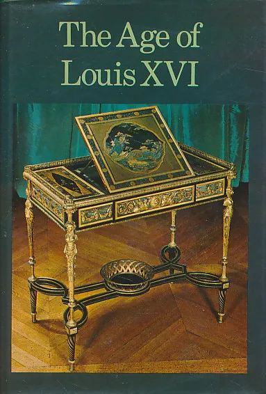 The Age of Louis XVI