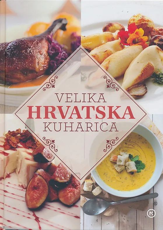 Velika hrvatska kuharica