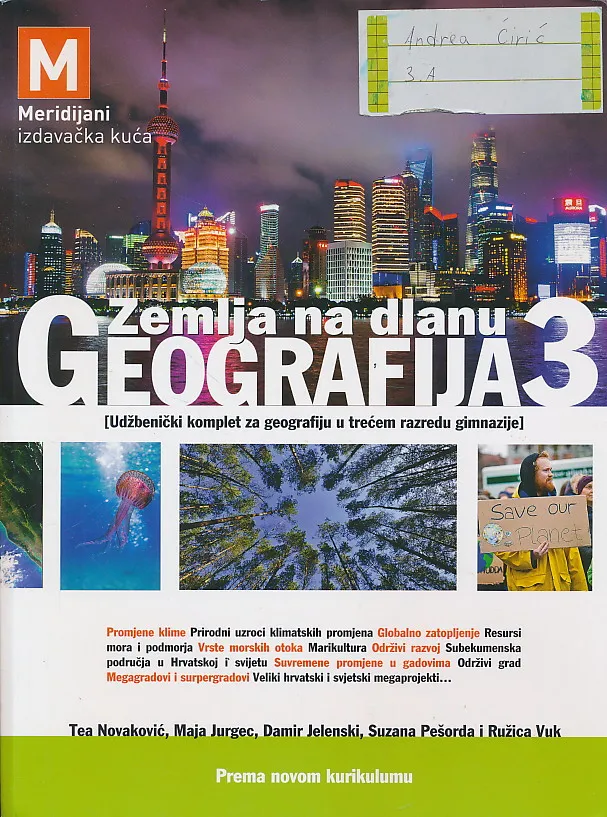 Zemlja na dlanu GEOGRAFIJA 3 Udžbenički komplet za geografiju u trećem razredu gimnazije