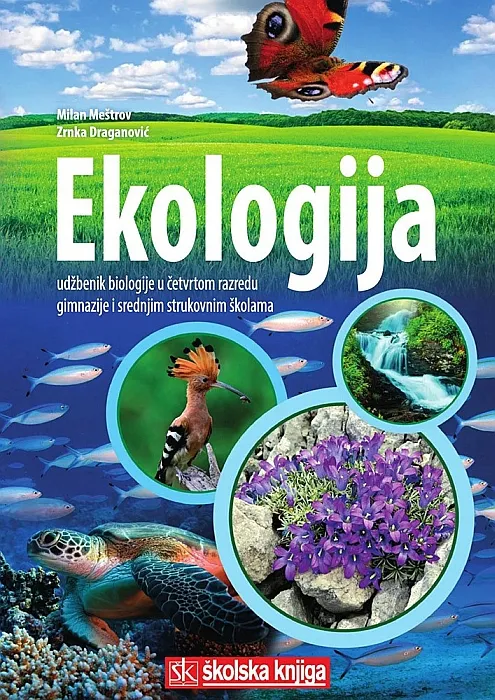 Ekologija udžbenik biologije u četvrtom razredu gimnazije i srednjim strukovnim školama