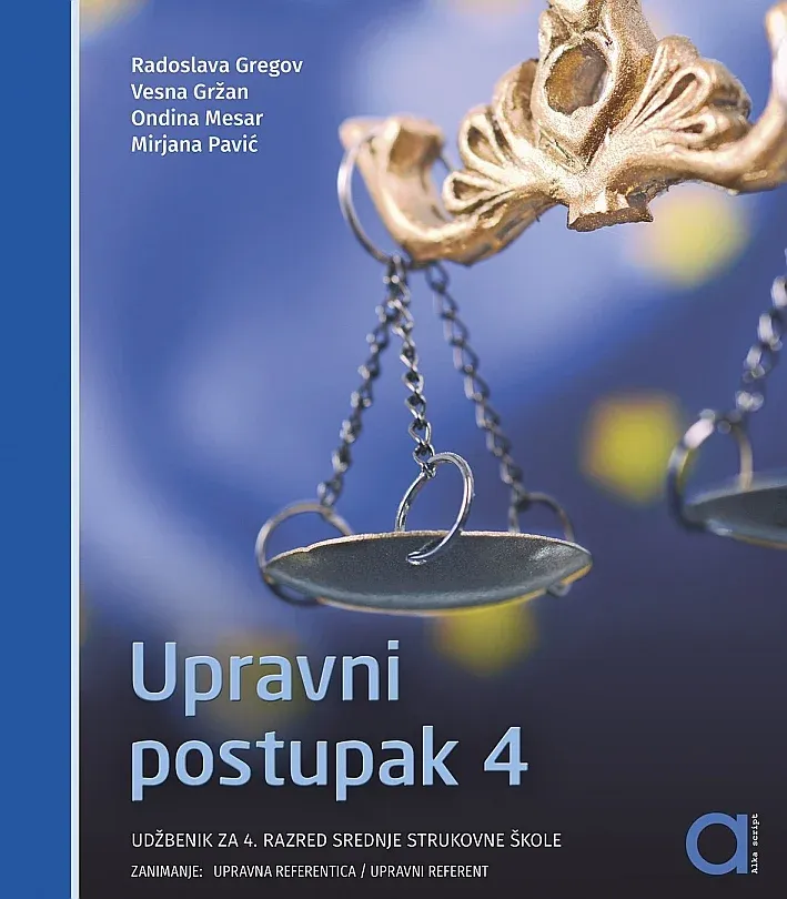 Upravni postupak 4 udžbenik za 4. razred strukovne škole zanimanje upravni referent upravna referentica