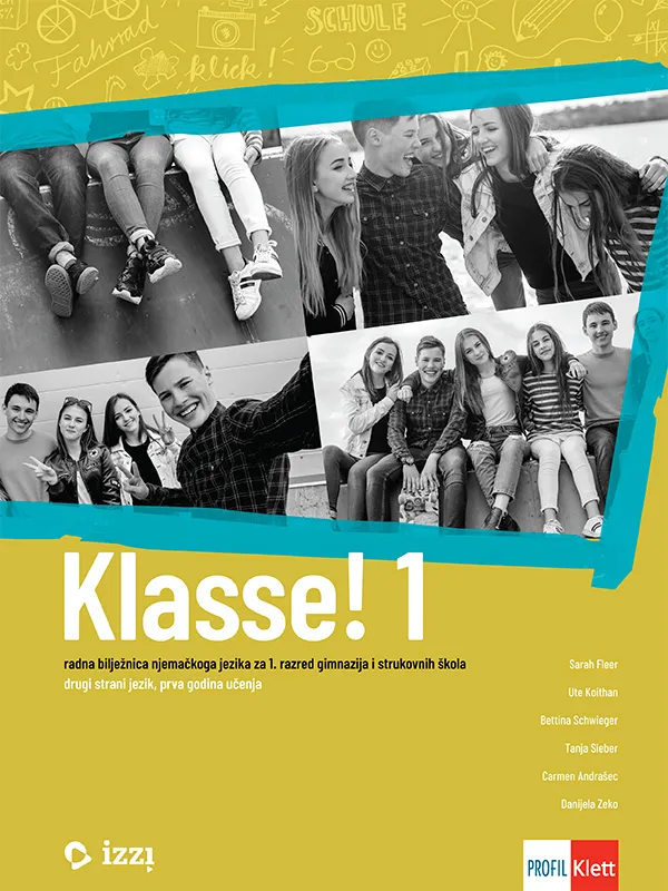 Klasse! 1 radna bilježnica njemačkoga jezika za 1. razred gimnazija i strukovnih škola