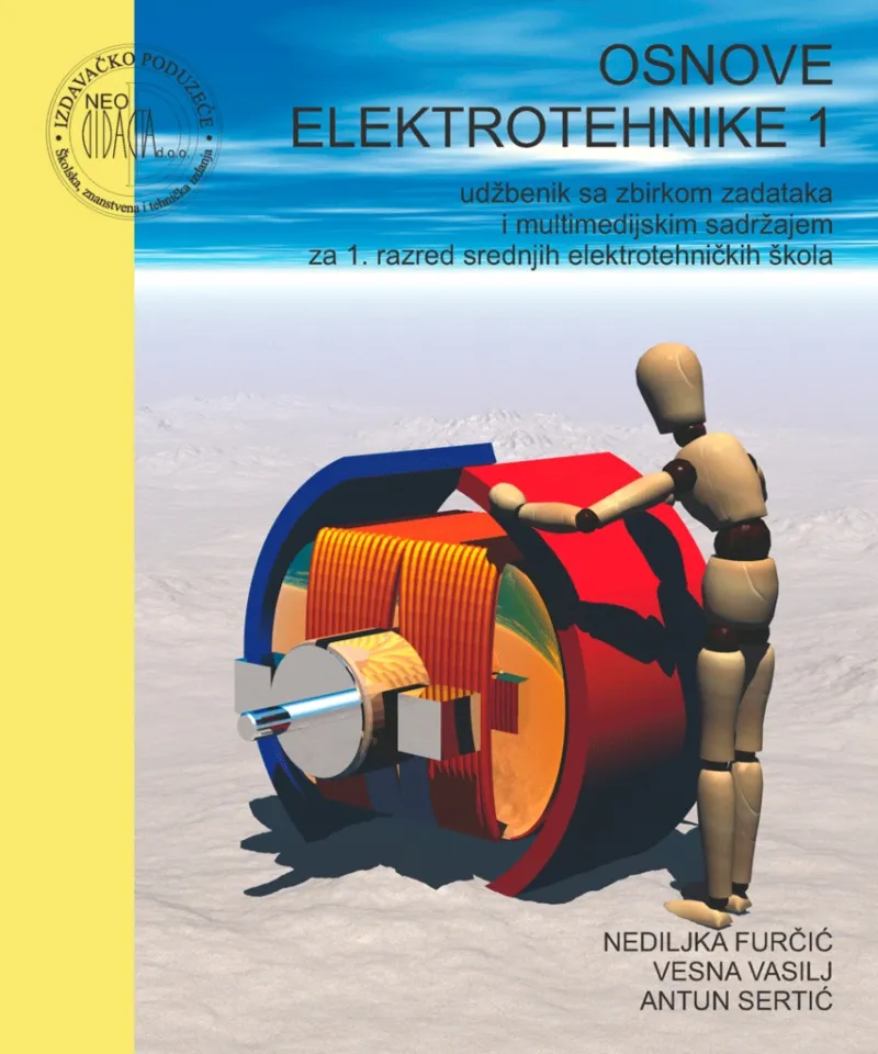 Osnove elektrotehnike 1 udžbenik 1. razred srednjih elektrotehničkih škola