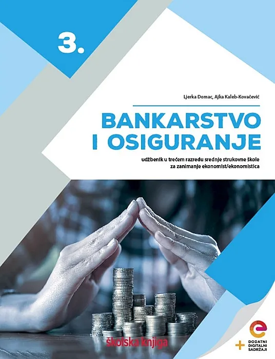Bankarstvo i osiguranje 3 udžbenik u trećem razredu srednje strukovne škole za zanimanje ekonomist/ekonomistica