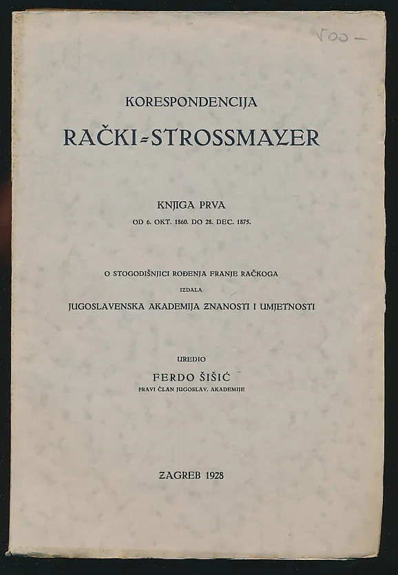 Korespondencija Rački - Strossmayer 1-4