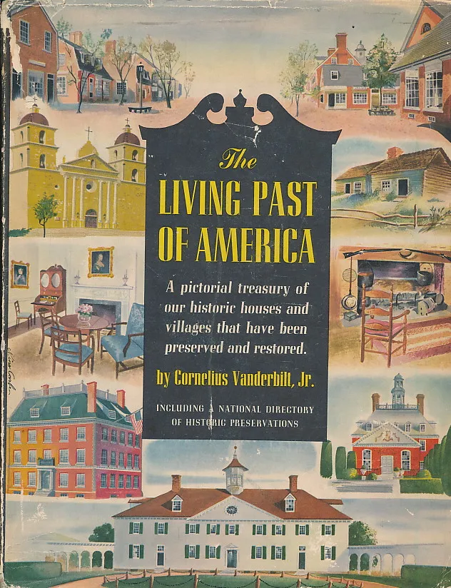 The Living Past of America