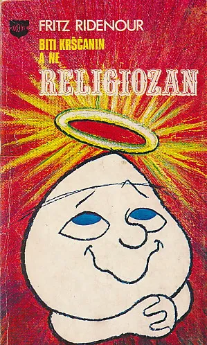 Biti kršćanin a ne religiozan