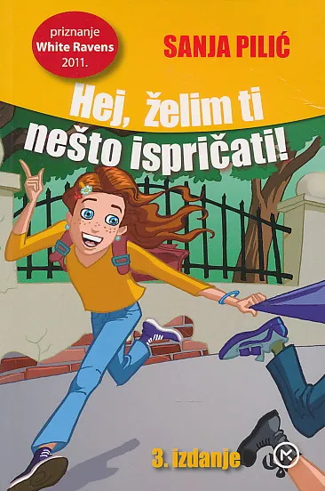Hej, želim ti nešto ispričati!