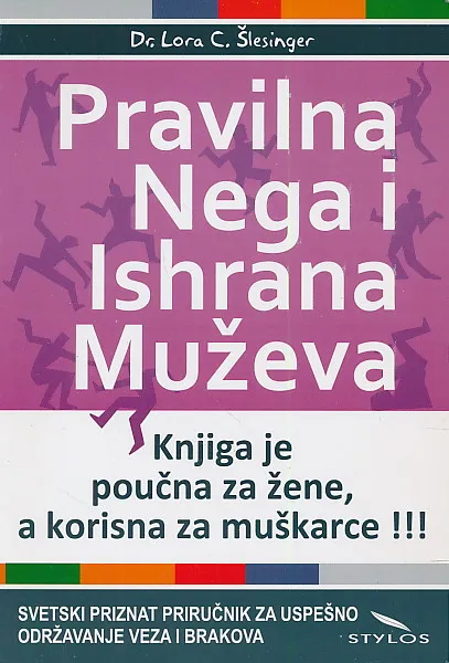 Pravilna nega i ishrana muževa