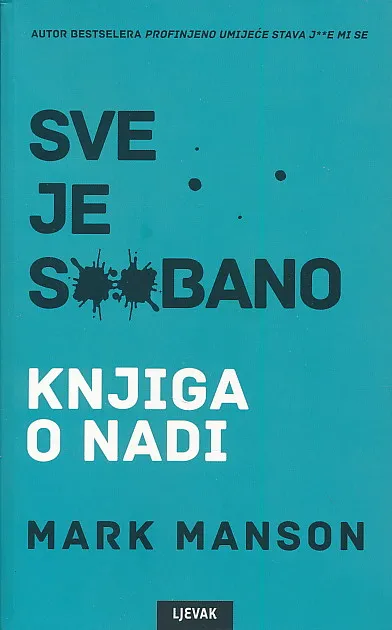 Sve je s..bano, Knjiga o nadi