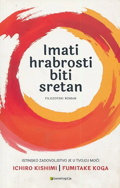 Imati hrabrosti biti sretan