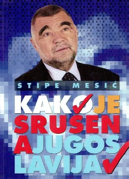 Kako je srušena Jugoslavija