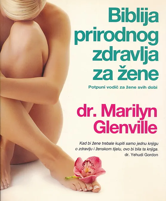 Biblija prirodnog zdravlja za žene