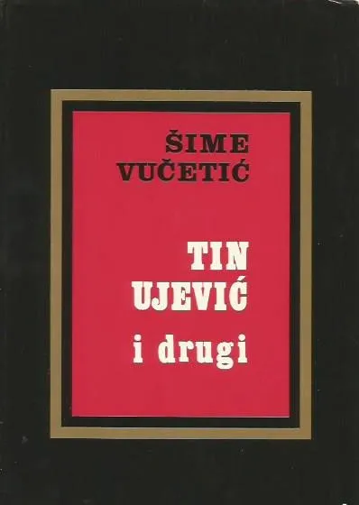 Tin Ujević i drugi