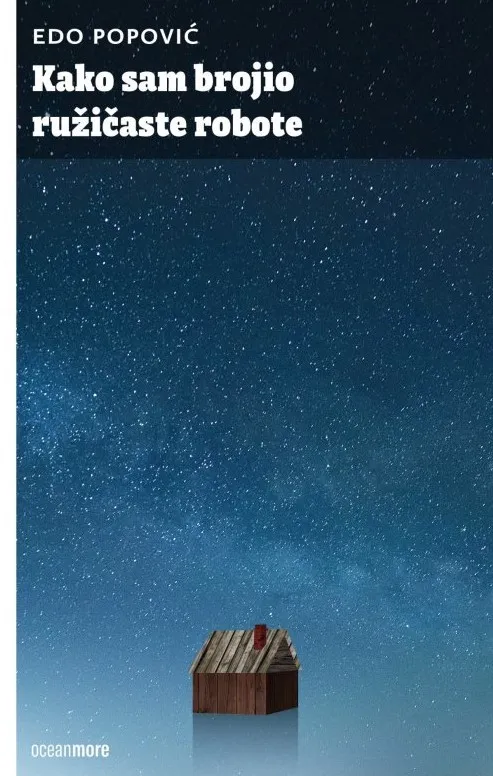 Kako sam brojio ružičaste robote