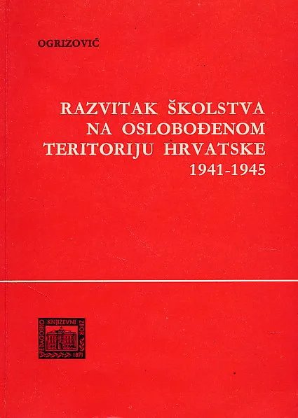 Razvitak školstva na oslobođenom teritoriju Hrvatske