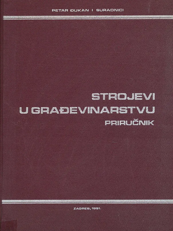 Strojevi u građevinarstvu - priručnik