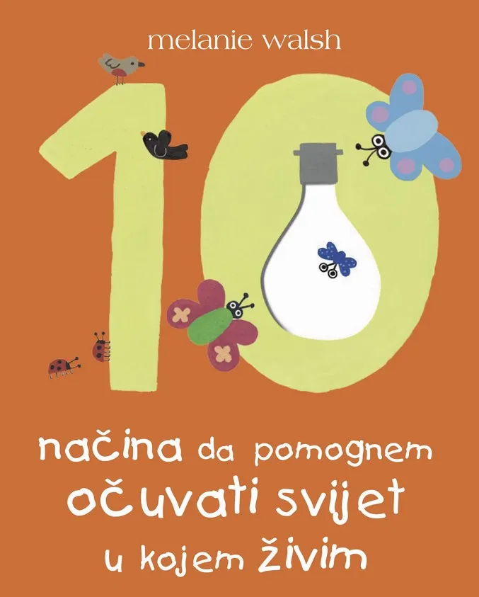 10 načina da pomognem očuvati svijet